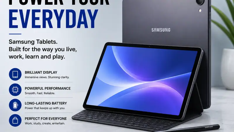 Power Your Everyday with Samsung Tablets